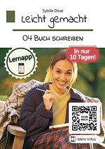 Leicht gemacht Band 04: Buch schreiben