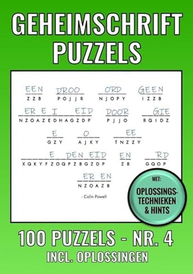 Geheimschrift Puzzelboek NR. 4 - 100 Puzzels - Incl. Uitleg, Tips en Oplossingen