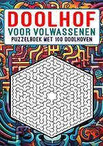 Doolhof voor Volwassenen - Puzzelboek met 100 Doolhoven