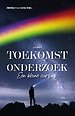 Toekomst Onderzoek Toekomst Onderzoek
