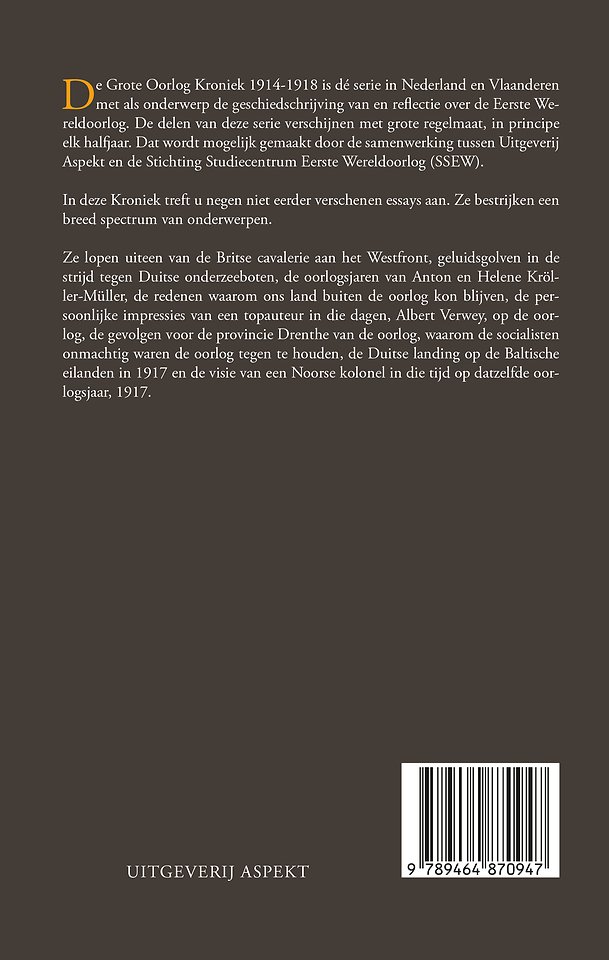De Grote Oorlog, kroniek 1914 - 1918