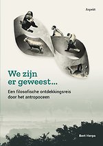 We zijn er geweest...