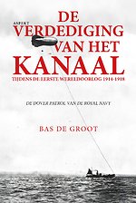 De verdediging van het kanaal tijdens de Eerste Wereldoorlog 1914-1918