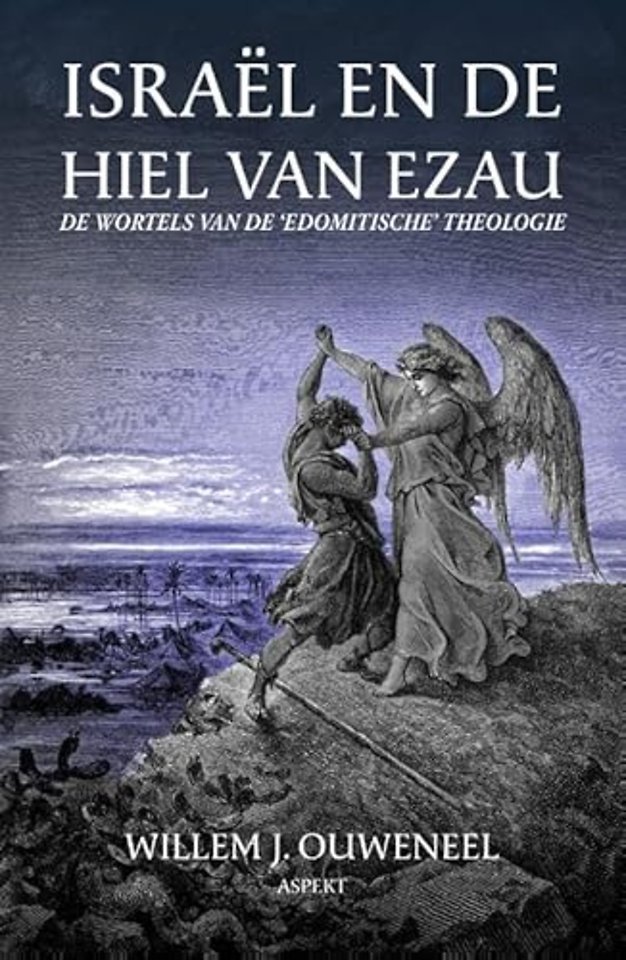 Israël en de hiel van Ezau