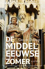 De middeleeuwse zomer