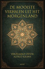 De mooiste verhalen uit het morgenland