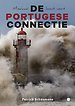 De Portugese Connectie