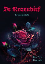 De Rozendief Schaduwdolk