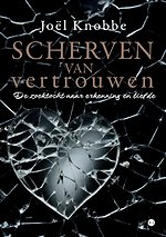 Scherven van vertrouwen