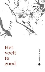 Het voelt te goed