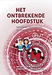 Het ontbrekende hoofdstuk Het ontbrekende hoofdstuk