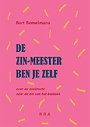 De zin-meester ben je zelf De zin-meester ben je zelf