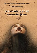Leo Wouters en de Onsterfelijken!