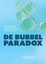 DE BUBBEL PARADOX DE BUBBEL PARADOX