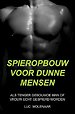 Spieropbouw voor dunne mensen
