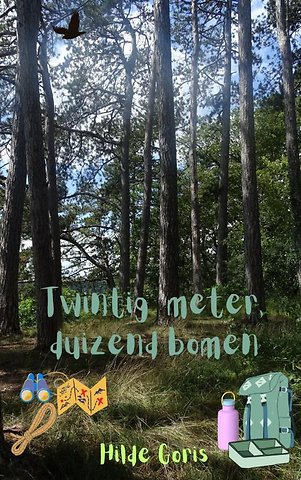 Twintig meter, Duizend bomen