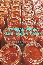 Sambal with a Moluccan Twist