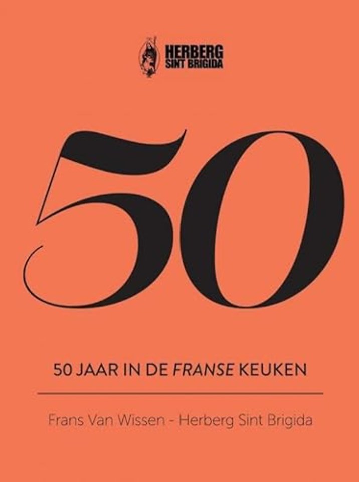 50 Jaar In De Franse Keuken