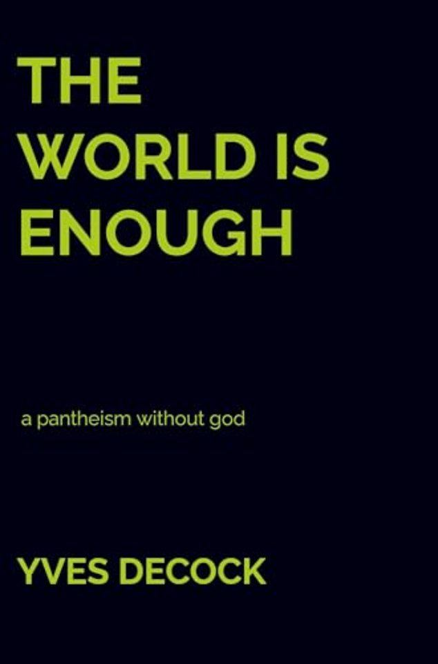 The World is Enough