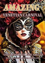AMAZING VENETIAN CARNIVAL