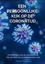 Een persoonlijke kijk op de coronatijd