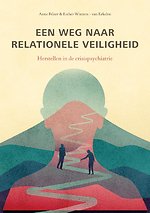 Een weg naar relationele veiligheid