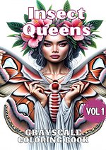 Insect Queens Vol 1