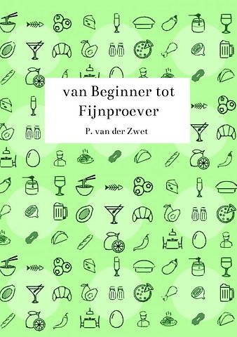 van Beginner tot Fijnproever