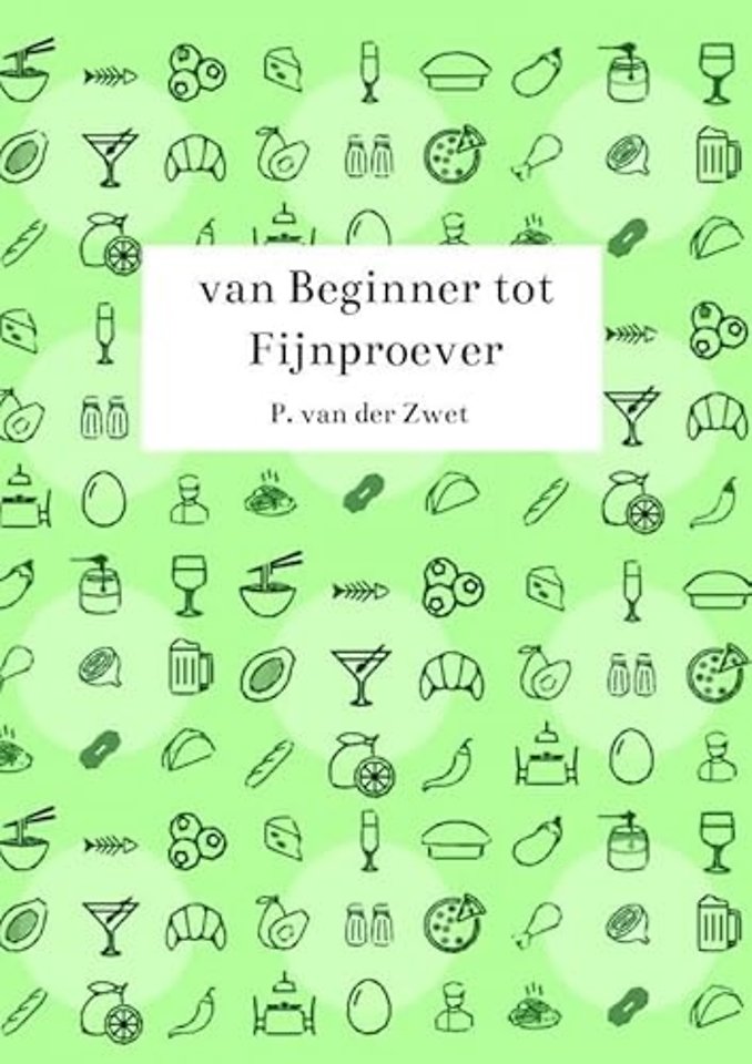van Beginner tot Fijnproever