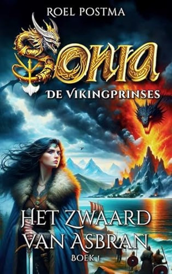 Sonia De Viking Prinses - En het Zwaard van Asbran