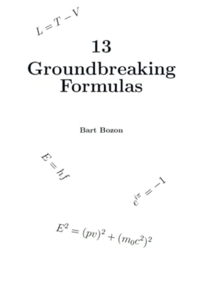 13 Groundbreaking Formulas