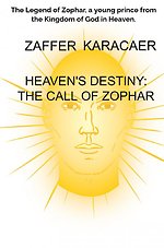Heaven's Destiny: The Call of Zophar