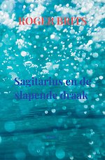 Sagitarius en de slapende draak