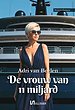 De vrouw van 11 miljard