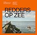 Redders op zee – 200 jaar Koninklijke Nederlandse Redding Maatschappij