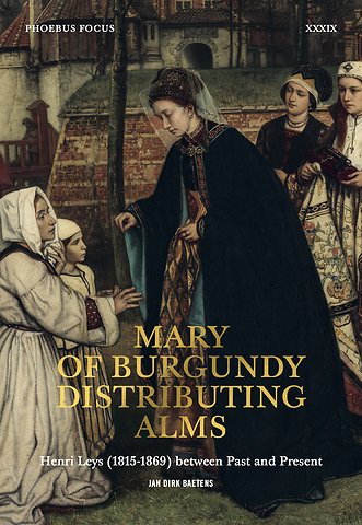 Mary of Burgundy Distributing Alms