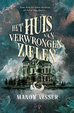 Het huis van Verwrongen Zielen