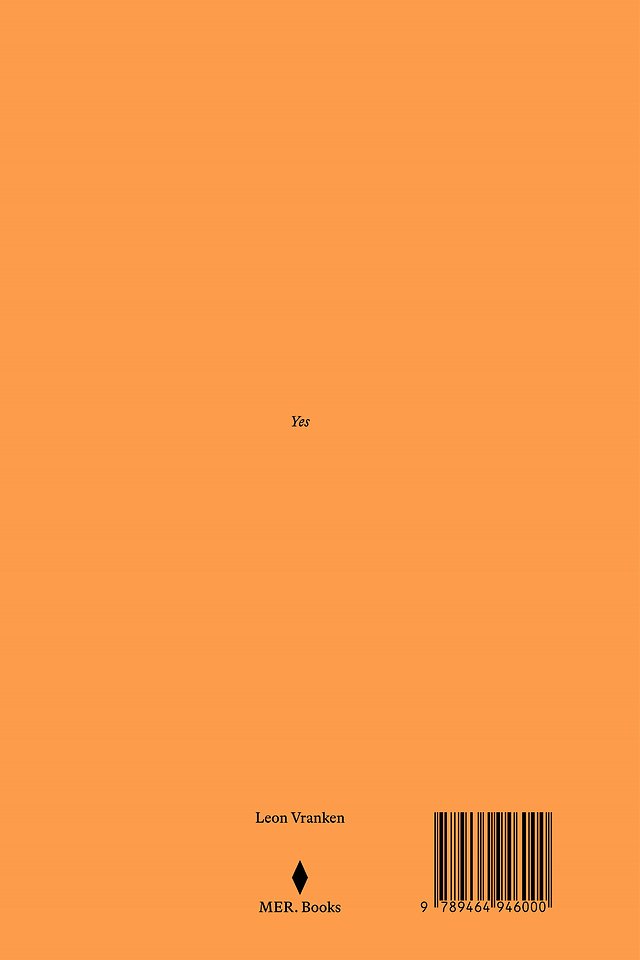 Leon Vranken. Yes and Maybe or Also No