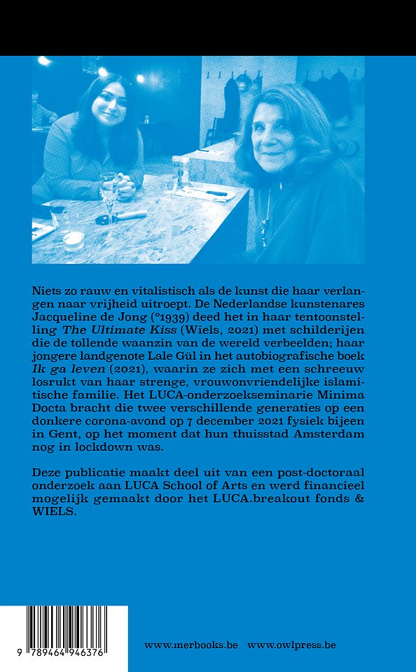 Jacqueline de Jong & Lale Gül