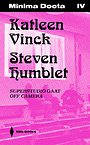 Katleen Vinck & Steven Humblet Katleen Vinck & Steven Humblet
