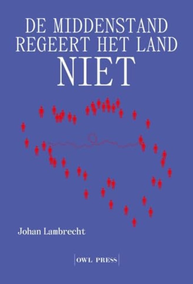 De middenstand regeert het land niet