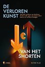 De verloren kunst van het shorten De verloren kunst van het shorten