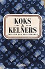 Koks en kelners Koks en kelners