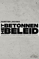 Het betonnen beleid