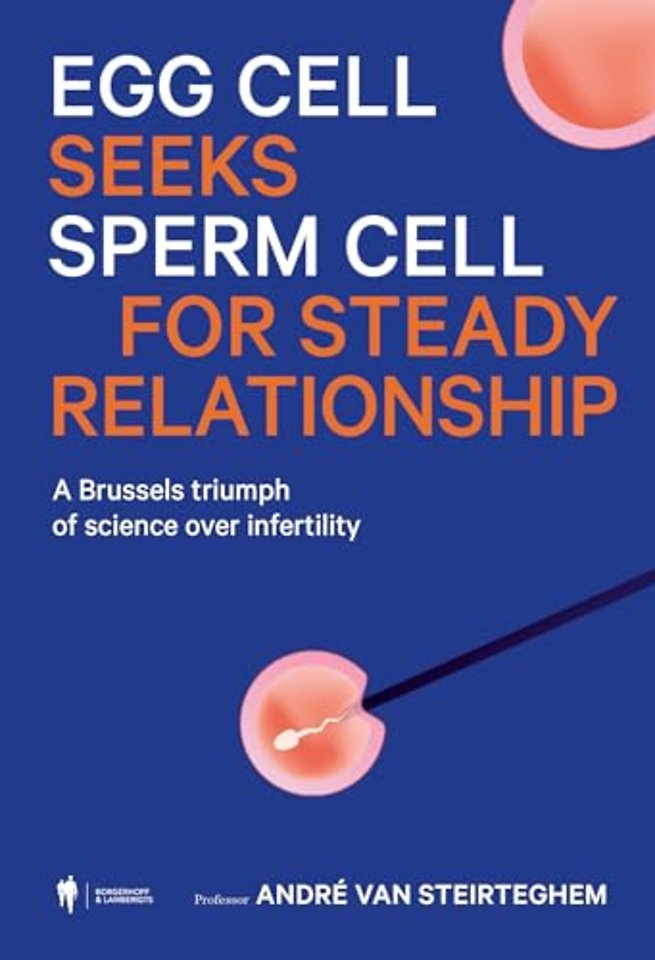Egg cell seeks sperm for steady relationship