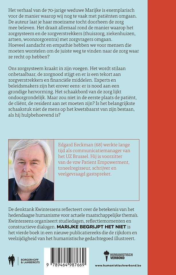 Marijke begrijpt het niet