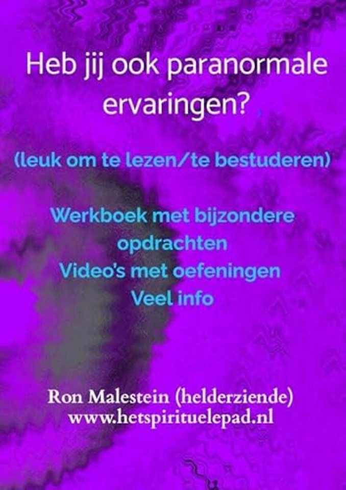 Heb jij ook paranormale ervaringen? (cursusboek)