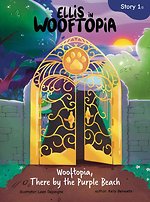 Ellis in Wooftopia Story 1 - Wooftopia, There by the Purple Beach