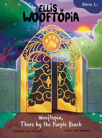 Ellis in Wooftopia Story 1 - Wooftopia, There by the Purple Beach