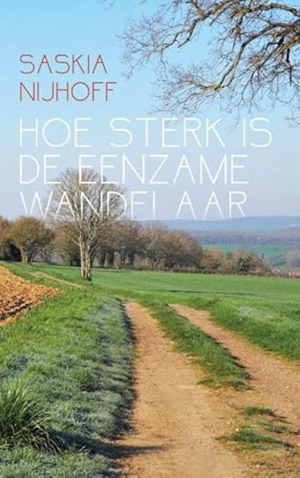 Hoe sterk is de eenzame wandelaar